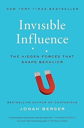 Invisible Influence – Best Book to Understand Your Audience