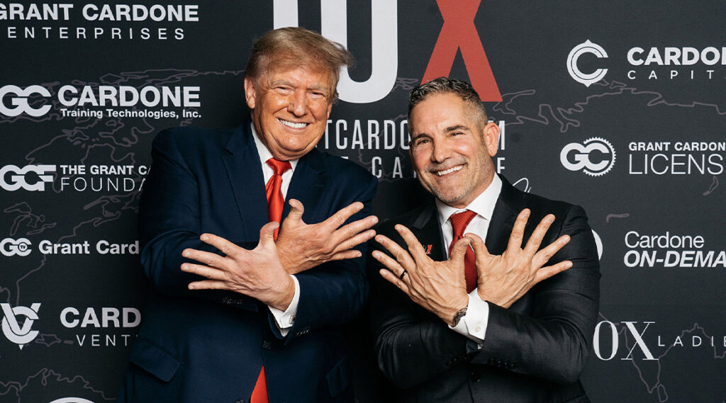10x conference with the greatest scammer of all time Donald trump and grant cardone
