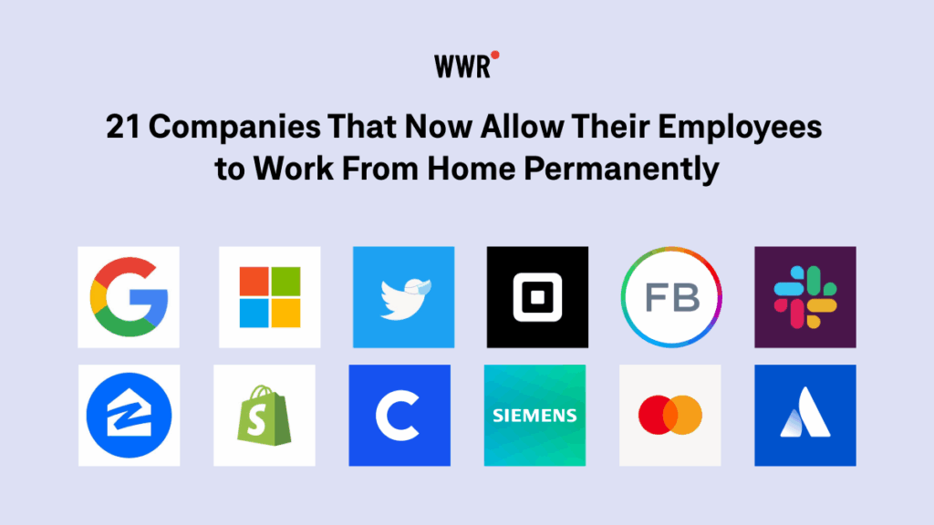 21 companies that allow employeees to work from home permantly